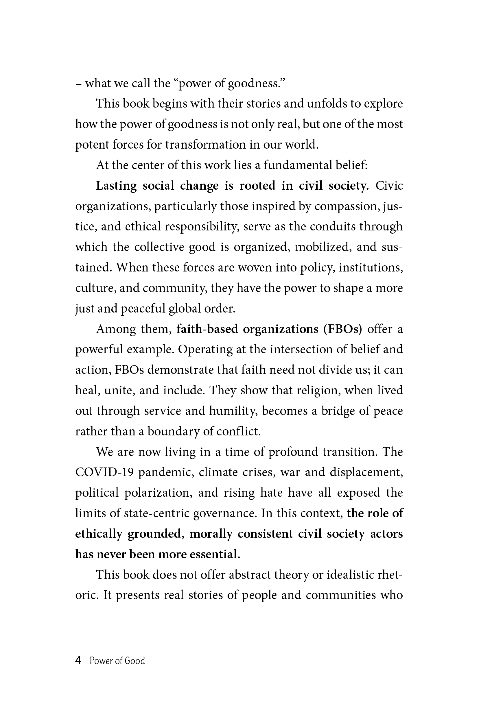 POWER OF GOOD: What It Takes to Build Sustainable Peace